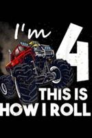 I'm 4 This Is How I Roll