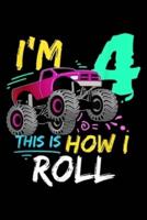 I'm 4 This Is How I Roll