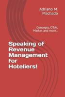Speaking of Revenue Management for Hoteliers!