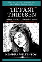 Tiffani Thiessen Inspirational Coloring Book