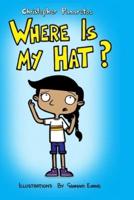 Where Is My Hat?
