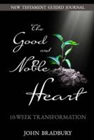 Good & Noble Heart