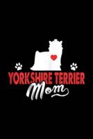 Yorkshire Terrier Mom