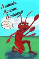 Animals, Actions, Alphabet!