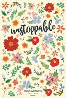 Unstoppable Food & Fitness Journal - Made In USA