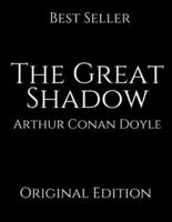 The Great Shadow