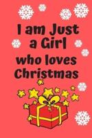 I Am Just a Girl Who Loves Christmas