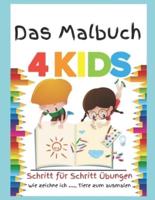 Das Malbuch 4 Kids- Schritt Für Schritt Übungen