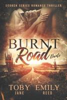 Burnt Road