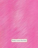 Weekly Lesson Plan Book