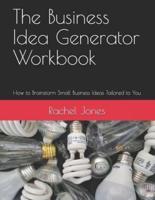 The Business Idea Generator Workbook