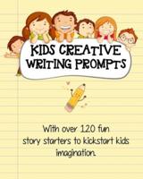 Kids Creative Writing Prompts
