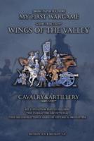 Wings of the Valley. Cavalry & Artillery 1680-1730