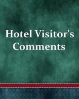 Hotel Visitor's Comments