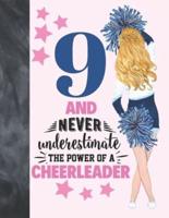 9 And Never Underestimate The Power Of A Cheerleader