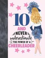 10 And Never Underestimate The Power Of A Cheerleader
