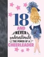 18 And Never Underestimate The Power Of A Cheerleader