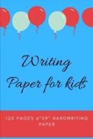 Writing Paper for Kids
