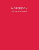 1 Subject College Ruled Notebooks With Design #DC143C Crimson - 8.5" X 11" 100 Sheets - Quality Paper Minimal Style for Journal Diary Work or Travel