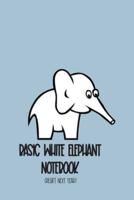 Basic White Elephant Notebook