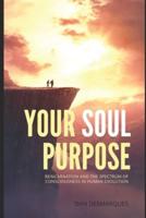 Your Soul Purpose