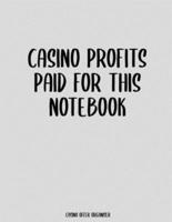 Casino Profits Paid For This Notebook