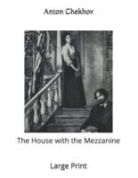 The House With the Mezzanine