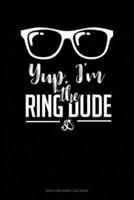 Yup, I'm the Ring Dude