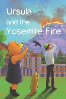 Ursula and the Yosemite Fire