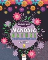 Mandala Nature -Volume 2 - Edition Nuit