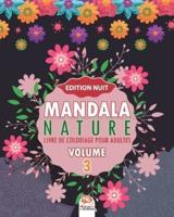 Mandala Nature -Volume 3 - Edition Nuit
