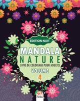 Mandala Nature -Volume 4 - Edition Nuit