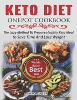 Keto Diet Onepot Cookbook