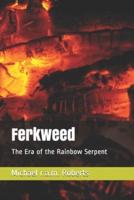 Ferkweed