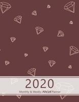 2020 Monthly & Weekly FOCUS Planner