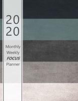 2020 Monthly & Weekly FOCUS Planner