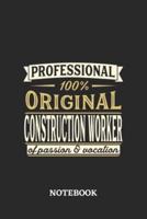 Professional Original Construction Worker Notebook of Passion and Vocation