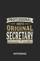 Professional Original Secretary Notebook of Passion and Vocation