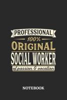 Professional Original Social Worker Notebook of Passion and Vocation
