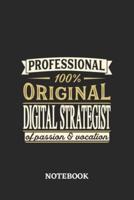 Professional Original Digital Strategist Notebook of Passion and Vocation