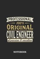 Professional Original Civil Engineer Notebook of Passion and Vocation