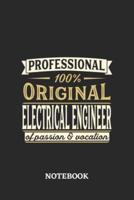 Professional Original Electrical Engineer Notebook of Passion and Vocation