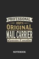 Professional Original Mail Carrier Notebook of Passion and Vocation