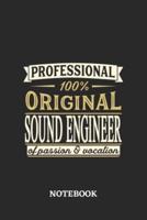 Professional Original Sound Engineer Notebook of Passion and Vocation