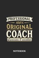 Professional Original Coach Notebook of Passion and Vocation