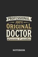 Professional Original Doctor Notebook of Passion and Vocation