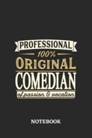 Professional Original Comedian Notebook of Passion and Vocation