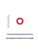 Let's Do This. Anti-Entropy Productivity Planner