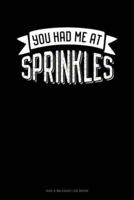 You Had Me At Sprinkles