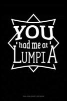 You Had Me at Lumpia